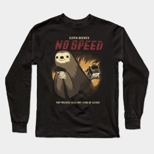 No Speed Long Sleeve T-Shirt